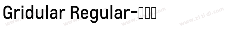 Gridular Regular字体转换